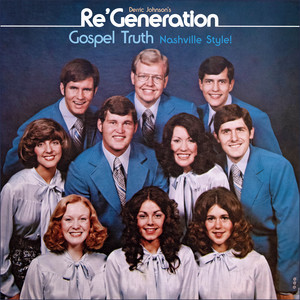 Re Generation - Gospel Truth, Nashville Style (Remastered) cover