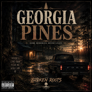 Georgia Pines by Broken Roots