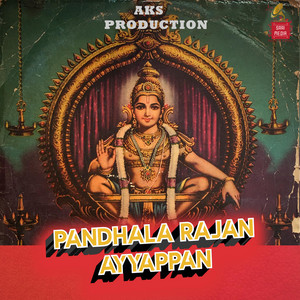 Pandhala Rajan Ayyappan by A.K. Sasidaran, Thava Kumar
