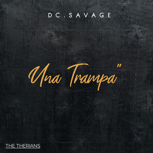 Una Trampa by Dc.SaVaGe