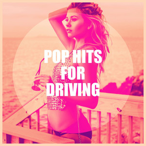 Pop Hits for Driving album