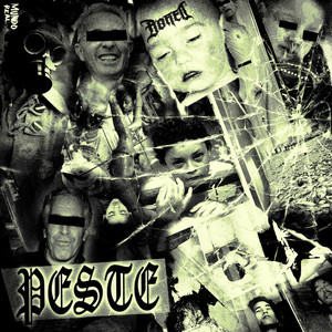 Peste by BORED