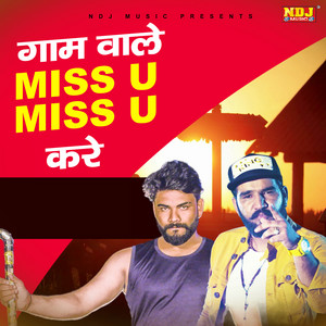 Gaam Wale Miss U Miss U Kre by PS Polist