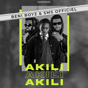 Beni Boyz & SMS Officiel - Akili