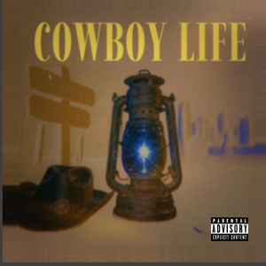 COWBOY LIFE by Solo Itary, Vkayy