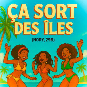 Ça Sort Des Îles by NORY, 29B
