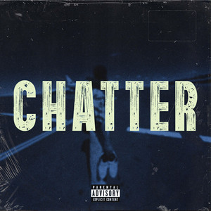 Chatter by Prince Lucas