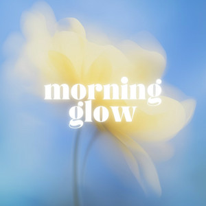 Morning Glow