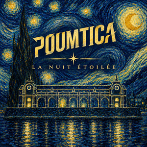 Poumtica — La nuit étoilée (2026)