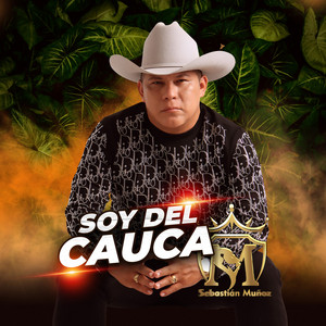 Sebastián Muñoz - Soy del Cauca