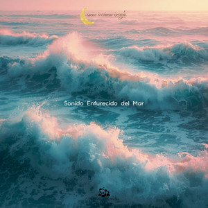 Sonido Enfurecido del Mar