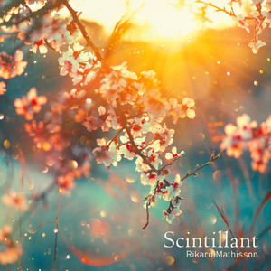 Scintillant by Rikard Mathisson