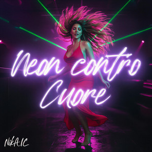 Neon contro Cuore