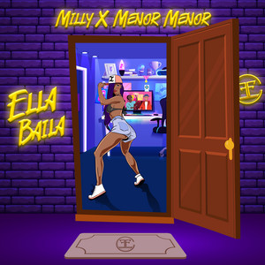 Ella Baila by Milly, Menor Menor