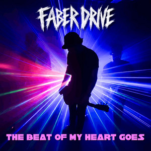 The Beat of My Heart Goes