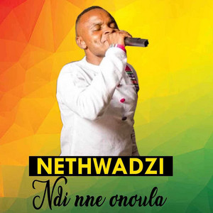 Ndi Nne Onoula by NETHWADZI
