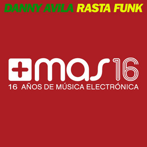 Rasta Funk - Radio Edit by Danny Avila