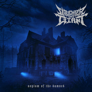 The Hell in Me by Slaughter the Giant