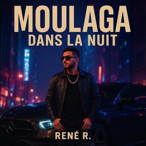 Moulaga dans la nuit