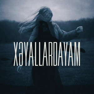 Xeyallardayam by Atmosfeer