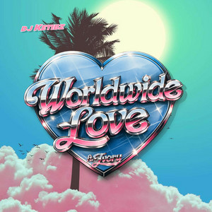 Worldwide Love by DJ Ketibz, Ivory