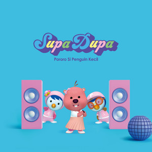SUPADUPA Bahasa Indonesia by Pororo the little penguin