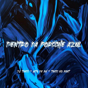MTG - Dentro da Porsche Azul