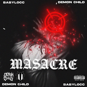 MASACRE by DEMON CHILD, Babylocc83