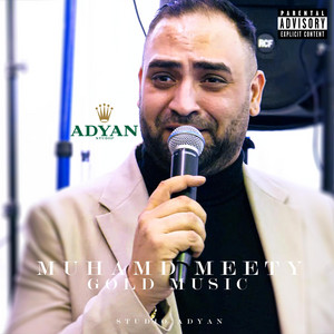 Studio Adyan - Muhamed Meety Iswet Korg Mi Dusha Uvek Cidela (Gold Music) 2025