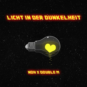 NOH & Double M - Licht in der Dunkelheit