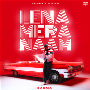 Lena Mera Naam by Karma