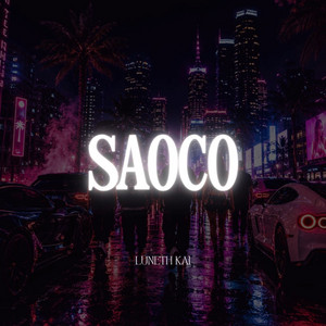 Saoco by Luneth Kai