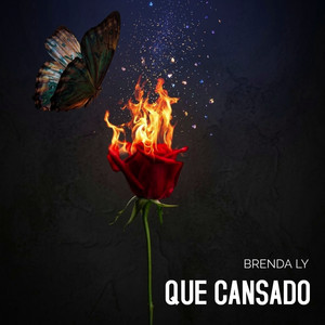 Que Cansado by Brenda Ly
