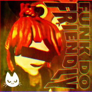 FUNK DO FRIENDLY by JADENMAKESMUSIC, DJ C4M1