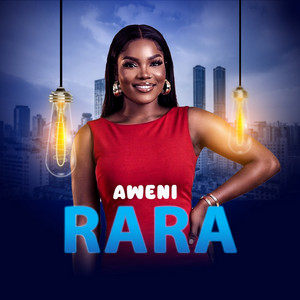 Aweni - Rara