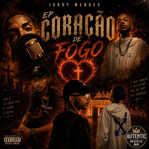Coração De Fogo by Jordy Mendes