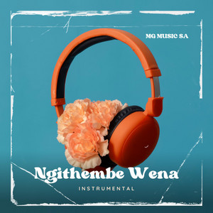 Ngithembe Wena - Instrumental Version by MG Music SA