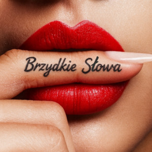 Brzydkie Słowa