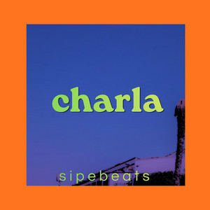 charla by SIPEBEATS