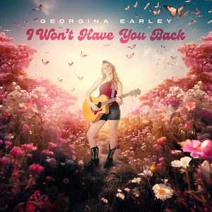 I Won't Have You Back