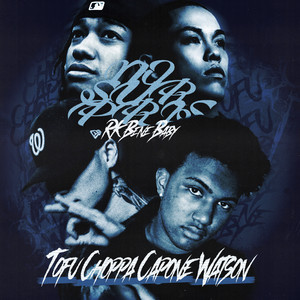No surprise by rk bene baby, Choppa Capone, Watson, TOFU