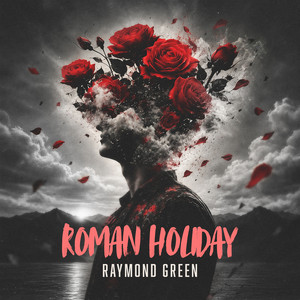 Roman Holiday by Raymond Green