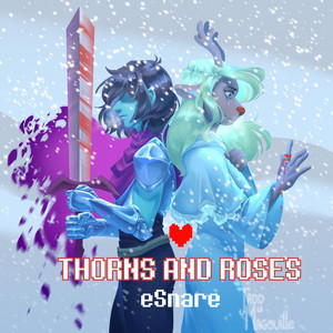 Thorns And Roses by eSnare, Stryx Sings