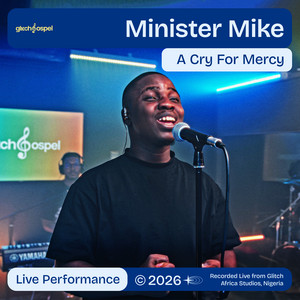 Glitch Gospel & Minister Mike - A Cry for Mercy Live Perfomance