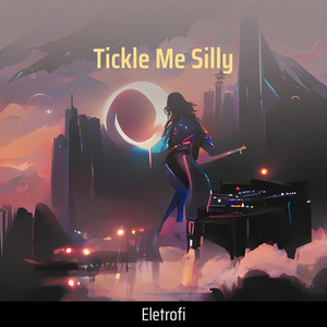 Tickle Me Silly