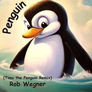 Penguin (Timo the Penguin Remix)