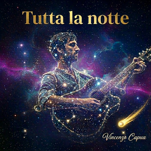 Tutta la notte by Vincenzo Capua