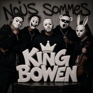Le BS du siècle by King Bowen