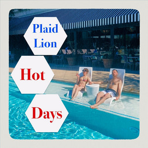 Hot Days by Plaid Lion