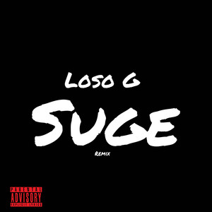 Loso G - Suge